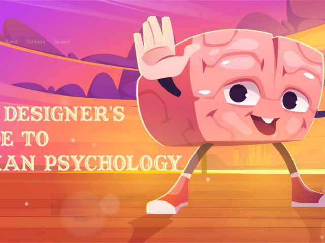 The designer’s guide to human psychology (& how to apply it to your next project)